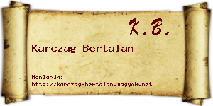 Karczag Bertalan névjegykártya